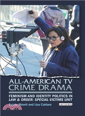 All-American TV Crime Drama ─ Feminism and Identity Politics in Law & Order: Special Victims Unit