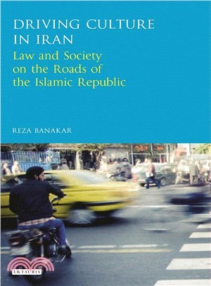 Driving Culture in Iran ─ Law and Society on the Roads of the Islamic Republic