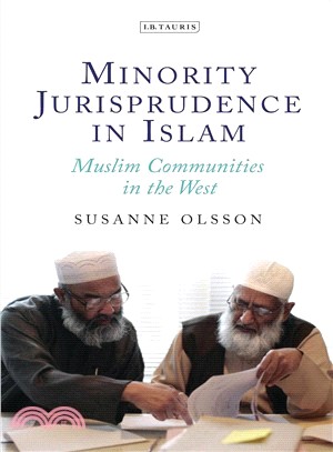 Minority Jurisprudence in Islam ─ Muslim Communities in the West