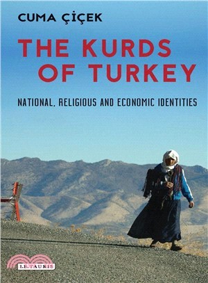 The Kurds of Turkey ─ National, Religious and Economic Identities