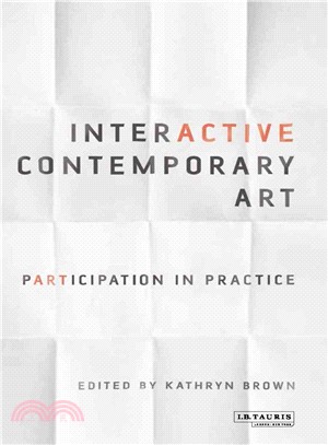 Interactive Contemporary Art ― Participation in Practice