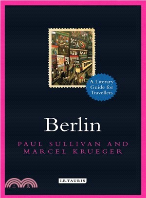 Berlin ─ A Literary Guide for Travellers