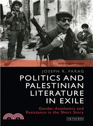 Politics and Palestinian Literature in Exile ─ Gender, Aesthetics and Resistance in the Short Story
