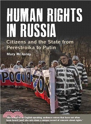 Human Rights in Russia ─ Citizens and the State from Perestroika to Putin