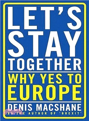 Let??Stay Together ― How Britain Will Leave Europe