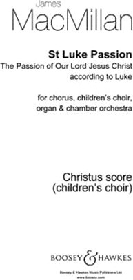 St Luke Passion ― Children's Score