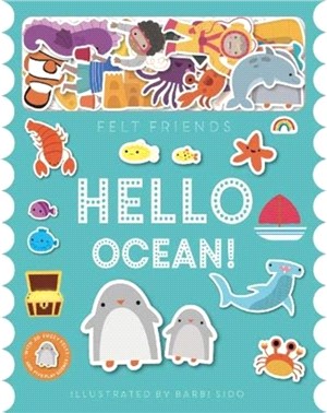Felt Friends - Hello Ocean!