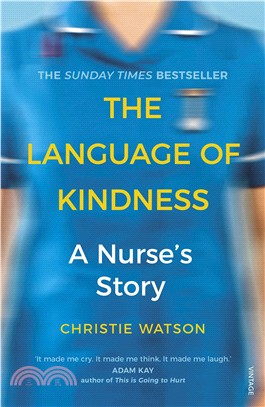 The Language of Kindness: A Nurse's Story