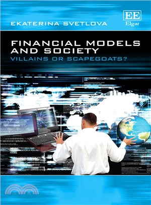 Financial Models and Society ― Villains or Scapegoats?