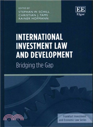 International Investment Law and Development ― Bridging the Gap