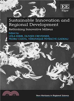 Sustainable Innovation and Regional Development ─ Rethinking Innovative Milieus