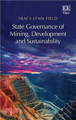 State Governance of Mining, Development and Sustainability