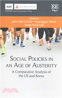 Social Policies in an Age of Austerity ─ A Comparative Analysis of the US and Korea