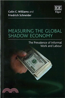 Measuring the Global Shadow Economy ─ The Prevalence of Informal Work and Labour