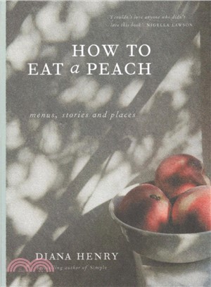 How to eat a peach: Menus, stories and places
