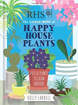 RHS Little Book of Happy Houseplants (Rhs Little Books)