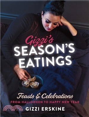 Gizzi's Season's Eatings：Feasts & Celebrations from Halloween to Happy New Year