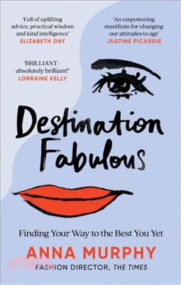 Destination Fabulous：Finding your way to the best you yet