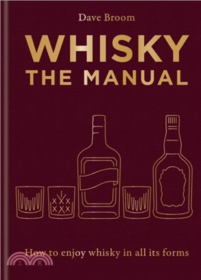 Whisky: The Manual