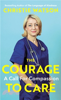 The Courage to Care：A Call for Compassion