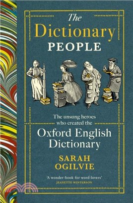 The Dictionary People：The unsung heroes who created the Oxford English Dictionary