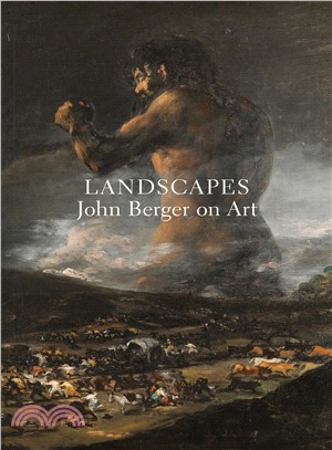 Landscapes ― John Berger on Art