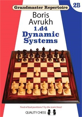 1.d4 Dynamic Defences ― Dynamic Systems