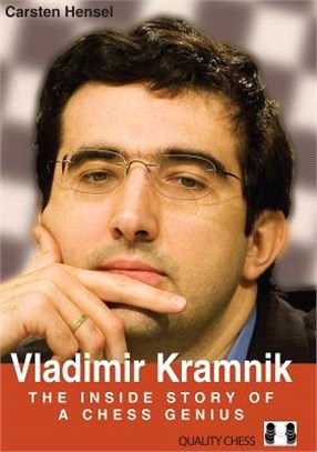 Vladimir Kramnik ― The Inside Story of a Chess Genius