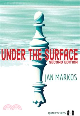 Under the Surface: Second Edition