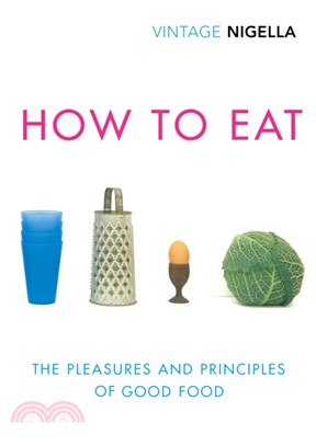 How To Eat：Vintage Classics Anniversary Edition