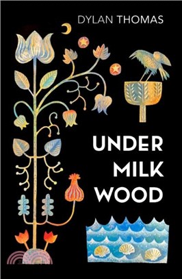 Under Milk Wood：A Play for Voices
