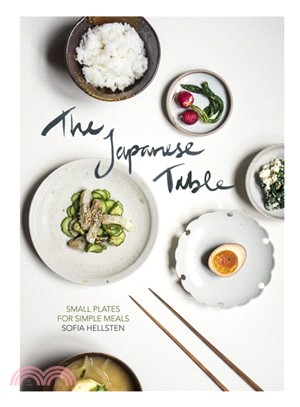 The Japanese Table: Small plates for simple meals
