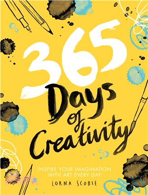 365 Days of Creativity: Inspire your imagination with art every day