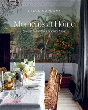 Moments at Home：Interior Inspiration for Every Room