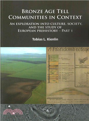 Bronze Age Tell Communities in Context ― An Exploration into Culture, Society and the Study of European Prehistory, Critique: Europe and the Mediterranean