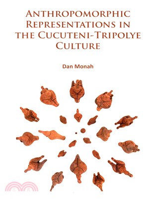 Anthropomorphic Representations in the Cucuteni-Tripolye Culture