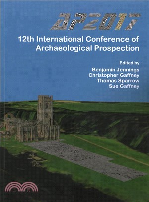 Ap2017 ― 12th International Conference of Archaeological Prospection: 12th-16th September 2017, University of Bradford