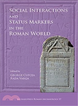 Social Interactions and Status Markers in the Roman World