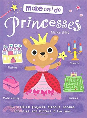 Make and Do: Princess (Make & Do)