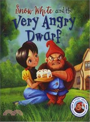 Fairytales Gone wrong: Snow white and the very angry drawf