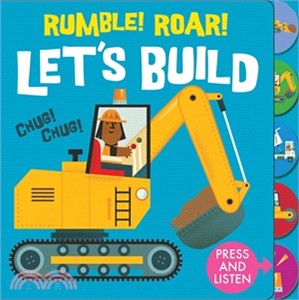 Rumble Roar! Let's Build! (Press the tabs, hear the sounds)(硬頁音效書)