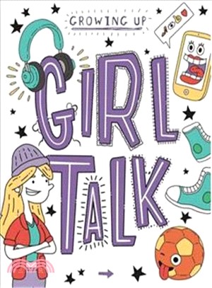 Girl Talk (Growing Up)