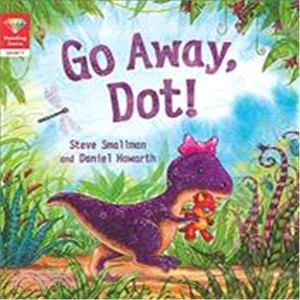 Reading Gems: Go Away, Dot! (Level 1)