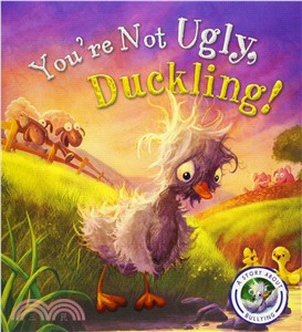 Fairytales Gone Wrong: You're Not Ugly, Duckling!