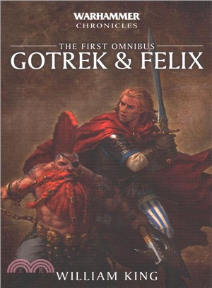 Gotrek and Felix