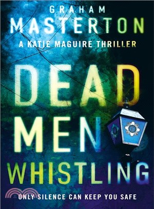 Dead Men Whistling