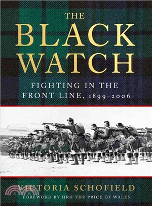 The Black Watch ─ Fighting in the Frontline 1899?2006