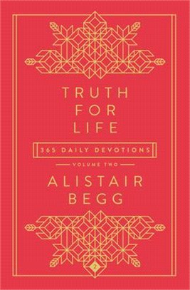 Truth for Life - Volume 2: 365 Daily Devotions2