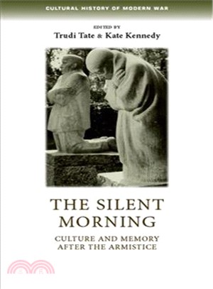 The Silent Morning ― Culture and Memory After the Armistice
