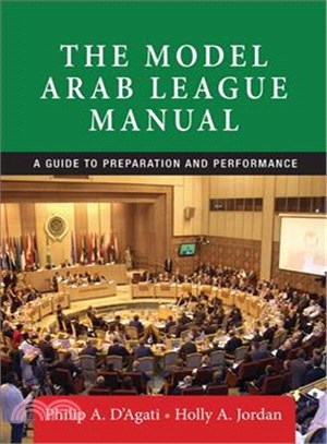 The Model Arab League Manual ― A Guide to Preparation and Performance